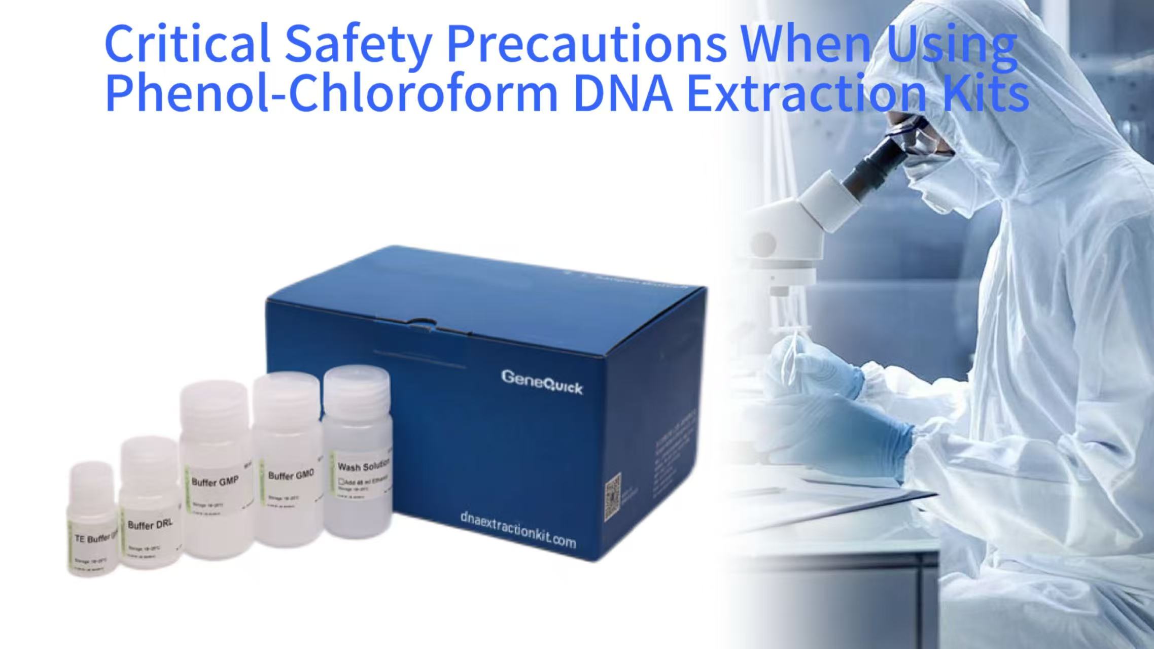 Critical Safety Precautions When Using Phenol-Chloroform DNA Extraction Kits